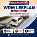 Lesplan WRM categorie B achteruit file parkeren